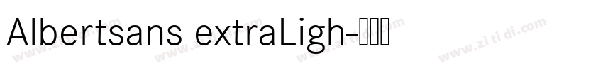 Albertsans extraLigh字体转换